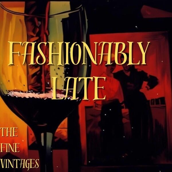 Cover art for Fashionably Late