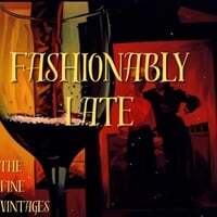 Fashionably Late